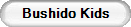 Bushido Kids