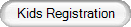 Kids Registration